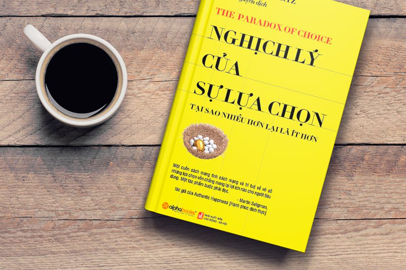 Review sách Nghịch Lý Của Sự Lựa Chọn – Khi Quá Nhiều Lựa Chọn Khiến Chúng Ta Kém Hạnh Phúc Hơn Review sách Nghịch Lý Của Sự Lựa Chọn